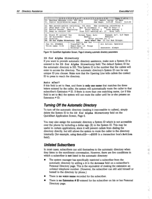 Page 42732 Directory Assistance ExecuMail6.5 
51. Public Hold/A&hive msgs: 0 72 New Msgk: O=s:Oc Total- o=o:oo 
52. Max person-person recording: 300 sets Max screening recording: 6 
53. Skip back time on #: 4 Max ID attempts: 4 Bad ID Goto--> 
54. Record Pauses...Beginning: 5 Short ending: 2 Long ending: 3 
55. Beep on record? Yes Disk full warning at: 15 mins left 
56. Blank PC screen? Yes Screen Type: Auto Keypad: Q=7. Z=9 keys 
57. OS Surrender- Daily: 
Weekly: Monthly: 
58. Startup: Error notices to: 0 
59....