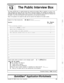 Page 178Worksheet13The Public Interview Box
The Public Interview Box is a special interview box owned by the system. When no operator is on duty, it can
collect messages from callers who don’t know where to send their message. The messages are delivered to all
subscribers with public message access. There is only one Public Interview Box and it cannot be removed from
the system. If you will not be using the Public Interview Box, you may skip this worksheet.
Write in the questions to be asked the caller and the...