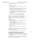 Page 202QuickStart Application ManualProgram Worksheet 2: The Opening Line83
n
Use the [F9) and @ command keys to listen to and rerecord the
prompts.
To establish a local connection:
1.Dial the system. If you are on a busy system, you might have to wait until a
port is free to answer calls.
2.After you dial, watch the port status indicators in the upper-left comer of the
Banner Screen. Look for the port taking your call. You will 
see RINGING
followed shortly by DAY ANSWER (or NIGHT ANSWER) asyourline rings,
is...
