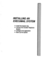 Page 351MISTAL LING 
EXECUMAIL AN 
SYSTEM 
n 
n 
n 
n Install the System Key 
Connect the Comdial Telephone 
System 
Configure the Application 
Back Up the System  