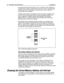 Page 37248 Voice Board Technical Reference 
ExecuMail6.5 
The interrupt level (also called interrupt vector or interrupt number) assigned to 
a hardware device tells the computer which time slice to use for communicating 
with that device. The interrupt level also tells the device when to expect to 
communicate with the computer. 
If different kinds of devices are assigned the same interrupt, the computer won’t 
be able to tell the devices apart and will not function properly. Similarly, if a 
device is assigned...