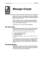 Page 47782 Message Groups ExecuMail8.5 
Message Groups 
Message groups let you send the same message to many people. A message 
group is simply a distribution list for messages you send to the group. You send a 
message to a group just like you send a message to a subscriber, identifying the 
group by name or group number. 
The system manager can create and maintain message groups at the system 
console. Subscribers can also create and maintain their own message groups 
from any touchtone telephone, by accessing...