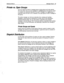 Page 478Reference Manual Message Groups 83 
Privafe vs. Open Groups 
You can create two kinds of message groups: private groups and open groups. 
The only person who can send messages to a 
private group is the group’s owner. 
In contrast, any authorized subscriber can send a message to an open group. A 
subscriber does not have to be a member of an open group to send a message to 
that group. 
The system manager can limit any subscriber from creating and sending 
messages to open groups by entering the 
Y...