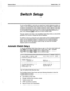 Page 636Reference Manual Switch Setup 24 1 
Switch Setup 
You set up ExecuMail to work with your particular Comdial telephone system (or 
“switch”) at the QuickStart Switch Setup Screen. Since ExecuMail is shipped with 
pm-defined parameters for several Comdial telephone systems, filling in the fields 
on the QuickStart Switch Setup Screen is as easy as typing 
COM followed by a 
space, then pressing I-1 to select the correct Comdial model. 
This topic explains the fields on the QuickStart Switch Setup Screen,...