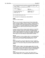 Page 639244 Switch Setup ExecuMail6.5 
3. Outdial Access: 9, 
4. Transfer Initiate: &,X 
Connect: Q Recall: & 
Busy Recall: & 
5. TT Prompt/l&g/Record: 5 /7 19 
6. Answer on ring low? Yes 
7. Ring-on time: 10 
8. Pooled delay: 450 Release on LCR? Yes 
Off-hook delay: 5 
Ring-off time: 40 
Figure 136: QuickStart Switch Setup Screen, Page 1 
The valid entries for the Integration options field are: 
COMVM 
Enables the Comdial integration. 
DT 
Enables the voice mail system’s dialtone detection. Whenever the...