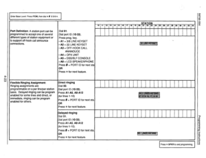 Page 63Enter Base Level: Press IT&M, then dial +k # 2 3 6 %. 
‘ott Definition: A station port can be 
lrogrammed to accept one of several 
lifferent types of station equipment or 
o support off-hook call announce 
:onnections. 
‘lexible Ringing Assignment: 
qinging assignments are 
)rogrammable on a per line/per station 
lasis. Delayed ringing can be program 
enabled for some lines and direct, or 
mmediate, ringing can be program 
enabled for others. Dial 61. 
Dial port ID (10-33). 
Press prog. key. 
l Al = 3/8...