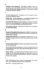 Page 540 
Off-hook voice announce: The ability to make a voice an- 
nouncement to a busy station. The announcement can be secure 
(heard through the handset receiver), or non-secure (heard 
through the telephone speaker). 
P 
Personal ringing tones: A telephone can be arranged to ring in 
one of four distinctive tones. 
Prime line: A line designated to a particular telephone and 
automatically selected when the handset is lifted. 
Programmable buttons: Each telephone or station has buttons 
that can be...