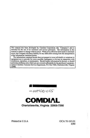 Page 17This manual has been developed by Candial Corporation (the “Company”) and is 
intended for the use of its cus-knei and service pksonnel. The info&at& in this 
manual is subject to change without notice. While every effofi has been made to eliminate 
errors, the Company disclaims liability for any di&ulties arising from the interpretation 
of the information contained herein. 
The information contained herein does not purport to cover all details or variations in 
equipment nor to provide for every...