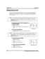 Page 32Making Intercom Calls
There are two methods for making an intercom call. One causes the called telephone
to ring (tone-first). The other causes your voice to sound out at the called telephone
(voice-first). Your installer can set the system to deliver either tone-first or
voice-first calling.
NOTE: The following instructions assume a tone-first setting. You can change
a call to voice announce signaling for that call simply by pressing the
INTERCOMbutton again after dialing the extension number or by...