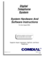 Page 3System Hardware And
Software Instructions
Digital
Telephone
System
This publication is applicable to the following equipment:
G0408, with software I0408, revision 18A and later
G0816, with software I0816, revision 18A and later
G1632, with software I1632, revision 18A and later
R
Printed in U.S.A. IMI66–107.04
10/96
For theImpactDSU
Supports
Impact, Impression, DigiTech, and Scout
Telephones 