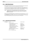 Page 2173.13 Data Printer Service
When you connect a data printer to the system, the system automatically prints the station message detail
record (SMDR) for the entire system without any programming or user intervention.
You call also command the data printer to print partial or complete printouts of the configuration data for
the system. While you are using the printer to print the configuration data or SMDA information, the
system temporarily halts the SMDR printout although it continues to collect the SMDR...