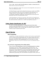 Page 356(seven-, eight-, and eleven-digit Caller ID numbers are already in a format that can be
dialed and do not need to be transformed.)
The system will dial those numbers that are present in the 6-digit table as local calls even
if they are in different area codes.
All Caller ID features require that the Caller ID decoder device (product code CID08)
deliver Caller ID data to the system’s RS-232 data port B. The programmer must
configure this port to match the output of the Caller ID decoder device. The...