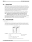 Page 2073.9 Account Codes
The digital telephone system uses account codes to identify calls by category, or by any other desired
grouping, so that it can record the cost of the calls by that category or grouping. The account code can be
either verified or not verified by the system; plus, the system can either force the users to use the account
codes or make their use of it optional. When you enable account code verification, the system compares
the account code entered by a station user with the account entries...