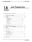 Page 179L
8
Line ProgrammingChapter Eight: Programming The Lines
. ..m..................................,........8-I
8.1
8.2
8.3
8.4
8.5
8.6
8.7
8.8
8.9
8.10
8.11
8.12
8.13
8.14Introducing Line Programming............................................................
8-1Line Name............................................................................................
8-2LineType..............................................................................................
8-2
GroundStart...