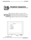 Page 246L.15
Peripheral Equipment
15.1
Introducing the
DXP Peripheral
Equipment’The DXP offers the capability to use several types of optional
~equipment known as peripherals. Use this chapter as an overview for
all of the peripheral devices. Note that each of these devices is covered
~in detail and each section may discuss features that previously were
mentioned in earlier chapters (unlike the station programming chapter,
1for 
example, which simply follows the station menu on the PCMMI).
I
Peripherals
1.Caller...