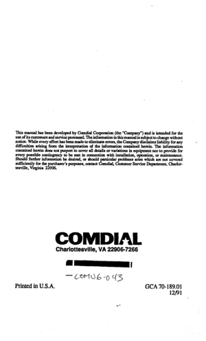 Page 39llda manual has been developed by Chndial Corporatim (the “Cunpany”) and in intaxIed for the 
useofitrcustomera and wvicepcrxameL Theiafom~ationiathiimanualia subjccttochange wirhout 
nc4ia. While every effort lur been made to dimi~re ermn, the Canpanydisclaims liibility for any 
diiicultiu arisiig fmm the inlapmtaticm d the k&math amlained herein. The information 
contained herein dou not pulput to cover au detail: or ValiatiorM in equipment nor to p&de for 
~~Itller id  rible amtiugency to he met in...