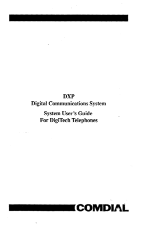 Page 1DXP 
Digital Communications System 
System User’s Guide 
For DigiTech Telephones 
IICOMDlAi  