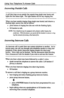 Page 12Using Your Telephone To Answer Calls 
Answering Outside Calls 
A call that rings on an outside line sounds long single tone bursts and 
lights the line status light. The light flashes red for any ringing line. 
When you hear outside ringing (long single tone bursts) and observe a 
flashing light, answer the call as follows: 
l press button of ringing line (the one with the flashing light), 
l lift handset to talk. 
NOTE: Your telephone may be equipped with a feature called ringing line 
preference. With...