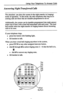 Page 15Using Your Telephone To Answer Calls 
Answering Night Transferred Calls 
The attendant can place the system in the night transfer (of ringing) 
mode of operation. In this mode, the only telephones that ring on in- 
coming calls are those that are installer-programmed to do so. 
Additionally, the system can be installer-programmed into night answer 
zones (up to four) with a loud bell associated with each zone. The loud 
bell sounds when the night transfer of ringing feature directs incoming 
calls to its...