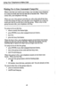 Page 26Using Your Telephone to Make Calls 
Waiting For A Line (Automatic Camp-On) 
When a line that you wish to use is busy, you can place your telephone 
in a camp-on mode and 
wait for that line to become idle. When it be- 
comes idle, your telephone will ring. 
When you use a line group to provide you with a line and all the lines 
in that line group are busy, you can place your telephone in a camp-on 
mode and wait for an idle line in the line group. When a line in that 
group becomes idle, your telephone...