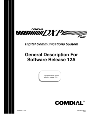 Page 1131Digital Communications System
General Description For
Software Release 12A
Printed in U.S.A.GCA40–200.02
10/97
This publication reflects
software release 12A.
R 