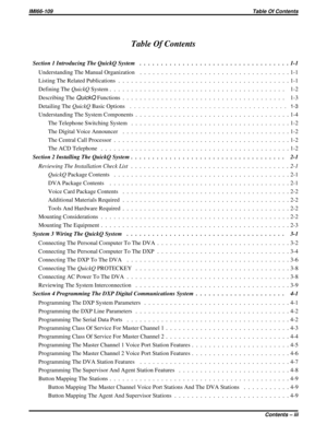 Page 365Table Of Contents
Section 1 Introducing The QuickQ System . . . . . . . . . . . . . . . . . . . . . . . . . . . . . . . . . . . 1-1
Understanding The Manual Organization . . . . . . . . . . . . . . . . . . . . . . . . . . . . . . . . . . . 1-1
Listing The Related Publications . . . . . . . . . . . . . . . . . . . . . . . . . . . . . . . . . . . . . . . . 1-1
Defining TheQuickQSystem . . . . . . . . . . . . . . . . . . . . . . . . . . . . . . . . . . . . . . . . . 1-2
Describing The
QuickQFunctions . . ....