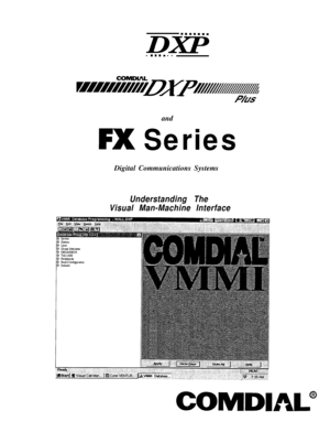 Page 728DP. I I I I . .
and
FX SeriesDigital Communications Systems
Understanding The
Visual Man-Machine Interface
COMDlA” 