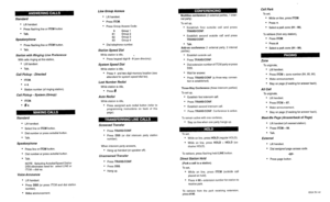 Page 2Standard 
l Lift handset. 
. Press flashing line or ITCM button 
l Talk. 
l Press flashing line or ITCM button. 
l Talk. 
Station with Ringing Line Preference 
With calls ringing at this station, 
l Lift handset. 
l Talk. 
Call Pickup - Directed 
l ITCM. 
l *4. 
l Station number (of ringing station). 
Call Pickup - System (Group) 
l ITCM. 
l #4. 
Standard 
l Lift handset. 
l Select line or ITCM button. 
l Dial number or press autodial button. 
. Talk. 
Speakerphone 
l Press line or ITCM button. 
l Dial...