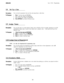 Page 36Line C.O.S. Programming
3.8Set Up a Line
Description:You can take the parameters from one line and assign them to other lines.
To Program:1.Press 7 on Line menu and RETURN
2.Enter model line number and RETURN
3.Enter program line number and RETURN
4.Press RETURN to go back to Previous menu3.9 Assign Name
Description:You can name lines as to their function. Names such as WATS or CO, for example, appearing on an LCD
speakerphone display make it easier for the station user to identify a line.A line name can...