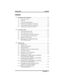 Page 3Contents
1Introducing The Telephone........................... 1–1
1.1 UsingThisGuide ............................... 1–1
1.2 Overview...................................... 1–2
1.3 Using Your Speakerphone......................... 1–4
1.4 Knowing Your Telephone’s Functions............... 1–8
1.5 UnderstandingWhatTheLightsMean.............. 1–10
1.6 AdjustingTheTelephonePedestal................. 1–12
2AnsweringCalls..................................... 2–1
2.1 AnsweringOutsideCalls...