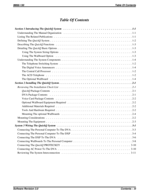 Page 3Table Of Contents
Section1IntroducingTheQuickQSystem ...................................1-1
UnderstandingTheManualOrganization ...................................1-1
ListingTheRelatedPublications........................................1-1
Defining TheQuickQSystem..........................................1-2
Describing TheQuickQFunctions .......................................1-3
Detailing TheQuickQBasicOptions......................................1-3
UsingTheSystemSizingOptions...