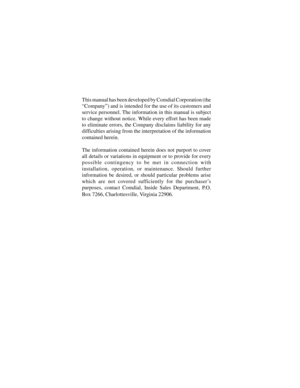 Page 55This manual has been developed by Comdial Corporation (the
“Company”) and is intended for the use of its customers and
service personnel. The information in this manual is subject
to change without notice. While every effort has been made
to eliminate errors, the Company disclaims liability for any
difficulties arising from the interpretation of the information
contained herein.
The information contained herein does not purport to cover
all details or variations in equipment or to provide for every...