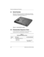 Page 805–2Maintenance and Service Guide
Removal and Replacement Procedures
5.1 Serial Number
Report the notebook serial number to Compaq when requesting 
information or ordering spare parts. The serial number is located 
on the bottom of the notebook (Figure 5-1).
Figure 5-1. Serial Number Location
5.2 Disassembly Sequence Chart
Use the chart below to determine the section number to be 
referenced when removing notebook components.
Table 5-1
Disassembly Sequence Chart
Section Description # of Screws Removed
5.3...