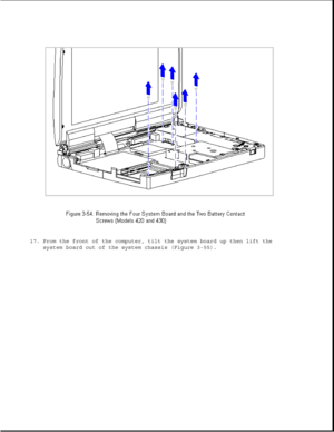 Page 10517. From the front of the computer, tilt the system board up then lift the
system board out of the system chassis (Figure 3-55). 