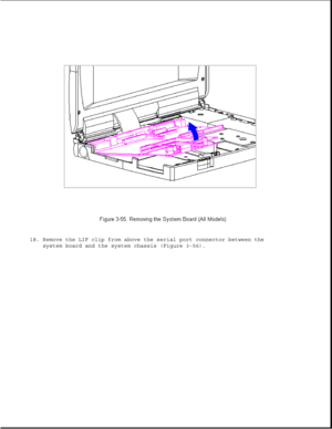 Page 10618. Remove the LIF clip from above the serial port connector between the
system board and the system chassis (Figure 3-56). 