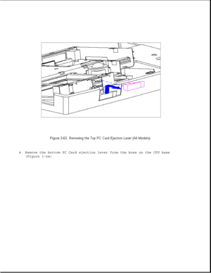 Page 1144. Remove the bottom PC Card ejection lever from the boss on the CPU base
(Figure 3-64) 