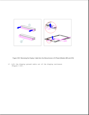 Page 14417. Lift the display ground cable out of the display enclosure
(Figure 3-93). 