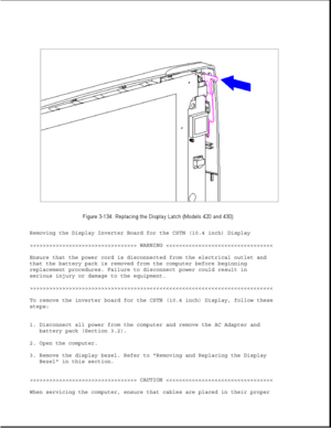 Page 189Removing the Display Inverter Board for the CSTN (10.4 inch) Display
>>>>>>>>>>>>>>>>>>>>>>>>>>>>>>>>> WARNING >>>>>