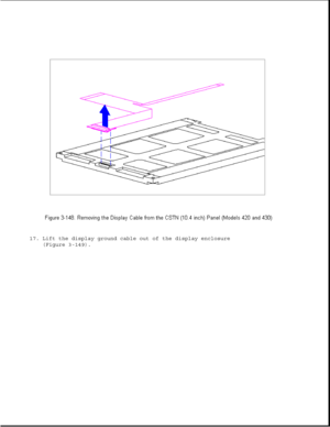 Page 20417. Lift the display ground cable out of the display enclosure
(Figure 3-149). 