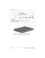 Page 201C–4Maintenance and Service Guide
Screw Listing
Figure C-3. Phillips M2.0 × 5.5 Screw Locations
Ta b l e  C - 2
Phillips M2.0 × 5.5 Screw
Color Qty. Length ThreadHead 
Width
Silver 2 5.5 mm 2.0 mm 4.0 mm
Where used:
Two screws that secure the connector cover to the computer
(documented in Section 5.7)
268135-003.book  Page 4  Thursday, January 30, 2003  9:12 AM 