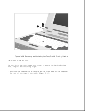Page 1435.4.7 Hard Drive Bay Door
The hard drive bay door snaps into place. To remove the hard drive bay
door, complete the following steps:
1. Position the computer on a tabletop so the front edge of the computer
is just off the edge of the table (Figure 5-20). 