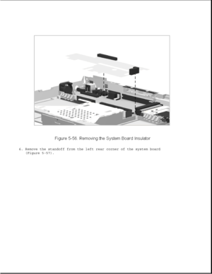 Page 1806. Remove the standoff from the left rear corner of the system board
(Figure 5-57). 