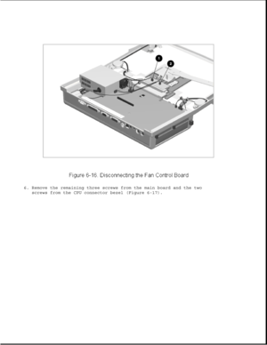 Page 2016. Remove the remaining three screws from the main board and the two
screws from the CPU connector bezel (Figure 6-17). 