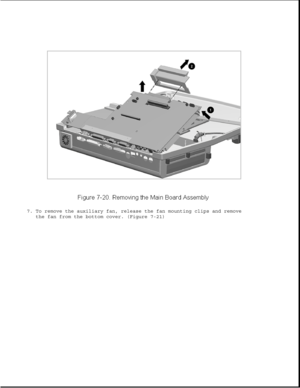 Page 2447. To remove the auxiliary fan, release the fan mounting clips and remove
the fan from the bottom cover. (Figure 7-21) 