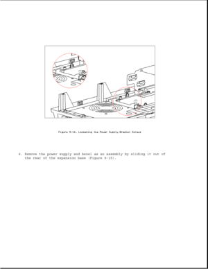 Page 2586. Remove the power supply and bezel as an assembly by sliding it out of
the rear of the expansion base (Figure 9-15). 