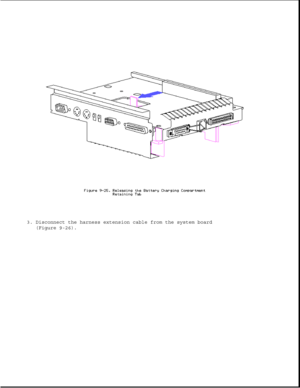 Page 2693. Disconnect the harness extension cable from the system board
(Figure 9-26). 