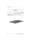 Page 135C–6Maintenance and Service Guide
Screw Listing
Ta b l e C - 2
M2.5 × 8.0 Screw
Color Qty Length ThreadHead
Width
Silver 4 8.0 mm M2.5 5.0 mm
Where used: 4 screws securing the display to the base enclosure
(documented in Section 5.7) 