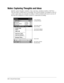 Page 584-12Microsoft Pocket Outlook
Notes: Capturing Thoughts and Ideas
Quickly capture thoughts, reminders, ideas, drawings, and phone numbers with Notes. 
You can create a written note or a recording. You can also include a recording in a note. If 
a note is open when you create the recording, it will be included in the note as an icon. If 
the note list is displayed, it will be created as a stand-alone recording.
Tap to change the
sort order of the list.
Taptoopenanoteor
play a recording.
Tap and hold to...