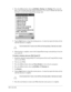 Page 442-34Basic Skills
4. Press the QMenu button, then tap QUtilities, Backup, then Backup. The screen dis-
plays a list of all the items that will be backed up, so it is easy to identify the data and 
size that is saved to the CompactFlash storage card.
5. Tap the Start button to begin the backup process. A status bar reports the data activity 
until the function is complete. 
6. When backup is complete, remove the CompactFlash storage card and keep it close for 
easy retrieval.
To restore a backup onto your...