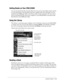 Page 79Companion Programs5-15
Getting Books on Your iPAQ H3000
You can download book files from the Web. Just visit your favorite eBook retailer and fol-
low the instructions to download the book files. Sample books and a dictionary are also 
included in the MSReader folder in the Extras folder on the ActiveSync CD. Use Active-
Sync to download the files from your computer to your iPAQ H3000 as described in the 
Read Me file in the MSReader folder. 
Using the Library
The Library is your home page. It displays a...